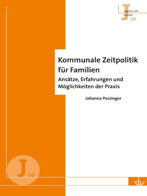 cover image of Kommunale Zeitpolitik für Familien